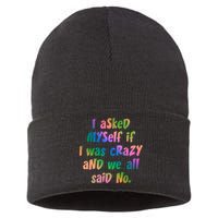 I Asked Myself If I Was Crazy And We All Said No. Sustainable Knit Beanie