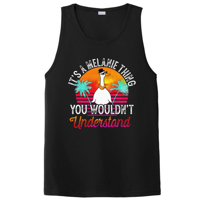 It's A Melanie Thing You Wouldn't Understand Funny Melanie PosiCharge Competitor Tank