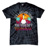 It's A Melanie Thing You Wouldn't Understand Funny Melanie Tie-Dye T-Shirt