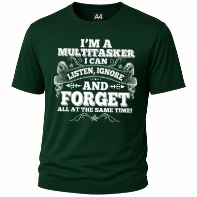 I'm A Multitasker I Can Listen Ignore And Forget All At The Same Time Performance Shirt