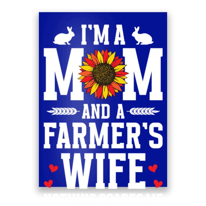 IM A Mom And A FarmerS Wife Of A Farmer Wife Farm Wife Gift Poster