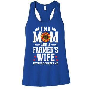 IM A Mom And A FarmerS Wife Of A Farmer Wife Farm Wife Gift Women's Racerback Tank