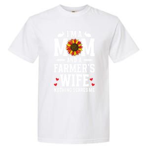 IM A Mom And A FarmerS Wife Of A Farmer Wife Farm Wife Gift Garment-Dyed Heavyweight T-Shirt