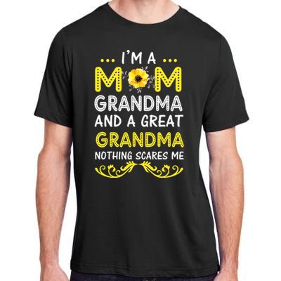 I'm A Mom Grandma Great Nothing Scares Me Mothers Day Gifts Adult ChromaSoft Performance T-Shirt