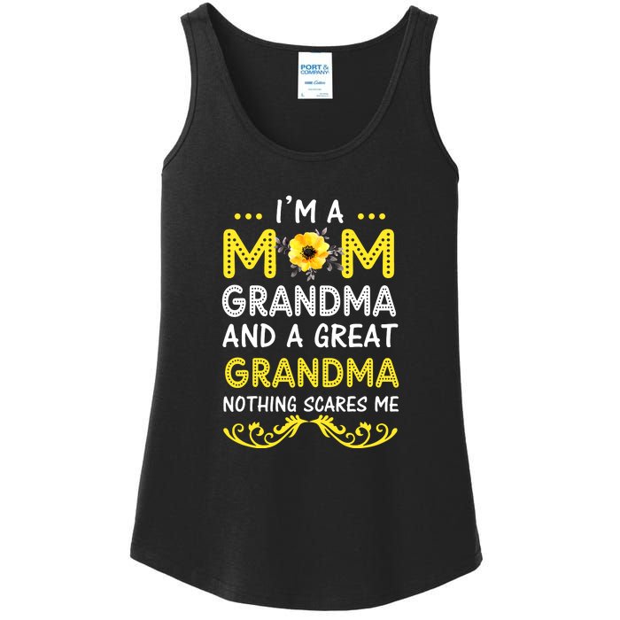 I'm A Mom Grandma Great Nothing Scares Me Mothers Day Gifts Ladies Essential Tank