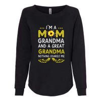 I'm A Mom Grandma Great Nothing Scares Me Mothers Day Gifts Womens California Wash Sweatshirt