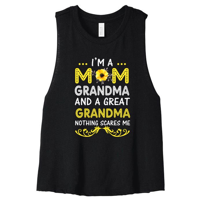 I'm A Mom Grandma Great Nothing Scares Me Mothers Day Gifts Women's Racerback Cropped Tank