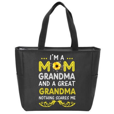 I'm A Mom Grandma Great Nothing Scares Me Mothers Day Gifts Zip Tote Bag