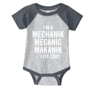 I'm A Mechanic I Fix Cars Funny Gift Cute Gift Infant Baby Jersey Bodysuit