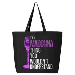 Its A M.A.D.O.N.N.A Thing You Wouldnt Understand 25L Jumbo Tote