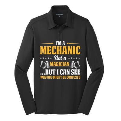 IM A Mechanic Not A Magician Be Confused Silk Touch Performance Long Sleeve Polo