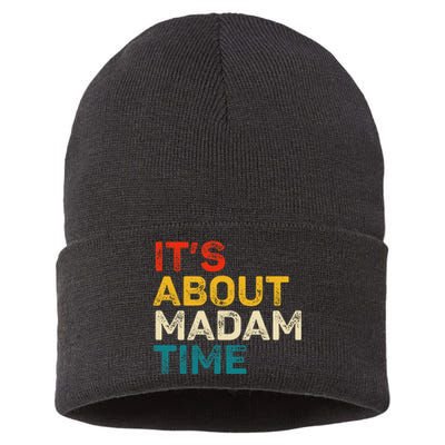 ItS About Madam Time Kamala Harris Election 2024 President Sustainable Knit Beanie