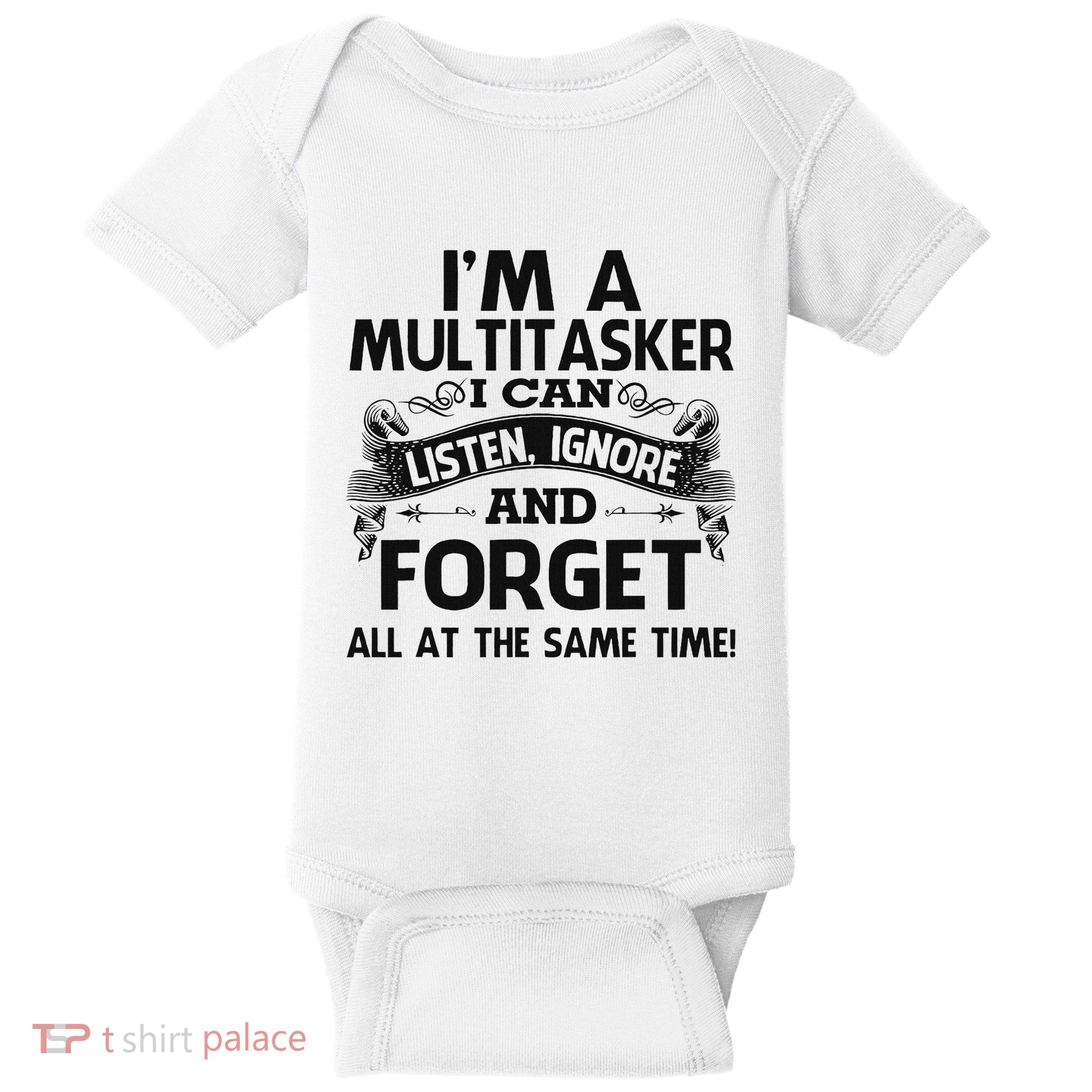 IM A Multitasker I Hear Baby Bodysuit