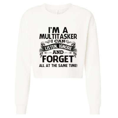 IM A Multitasker I Hear Cropped Pullover Crew