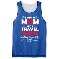 Im A Mom And A Travel Nurse Nothing Scares Me Meaningful Gift Mesh Reversible Basketball Jersey Tank