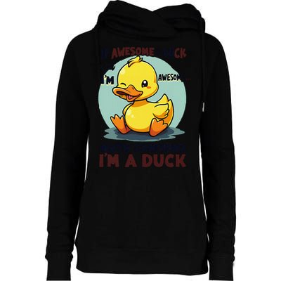 IM Awesome Math Confirms IM A Duck Funny Cute Duck Humor Womens Funnel Neck Pullover Hood