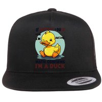 IM Awesome Math Confirms IM A Duck Funny Cute Duck Humor Flat Bill Trucker Hat