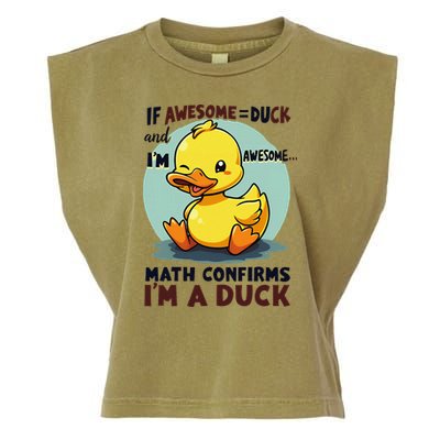 IM Awesome Math Confirms IM A Duck Funny Cute Duck Humor Garment-Dyed Women's Muscle Tee