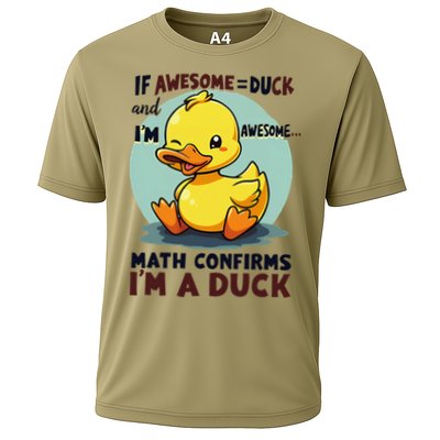 IM Awesome Math Confirms IM A Duck Funny Cute Duck Humor Performance Shirt