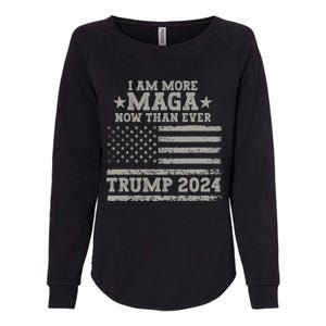 I Am More Maga Now Than Ever Trump 2024 Womens California Wash Sweatshirt