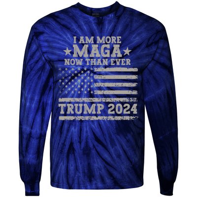 I Am More Maga Now Than Ever Trump 2024 Tie-Dye Long Sleeve Shirt