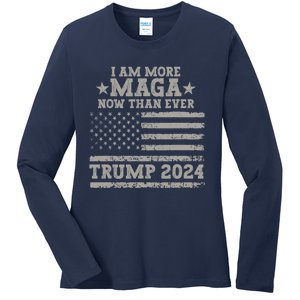 I Am More Maga Now Than Ever Trump 2024 Ladies Long Sleeve Shirt