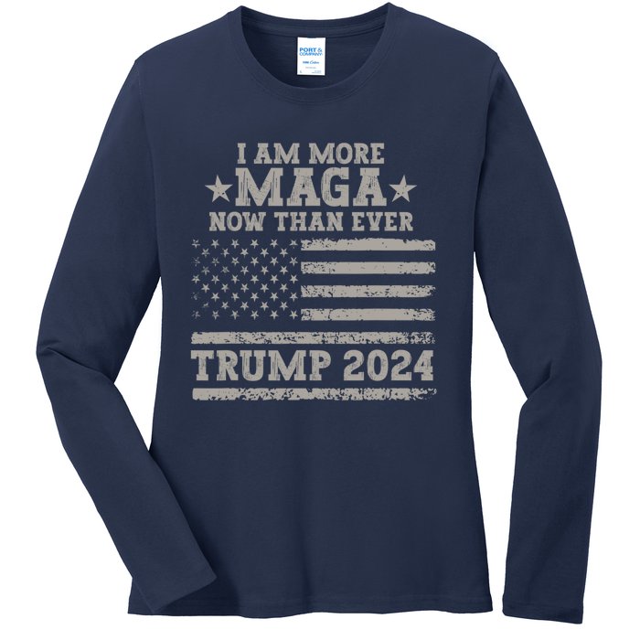 I Am More Maga Now Than Ever Trump 2024 Ladies Long Sleeve Shirt