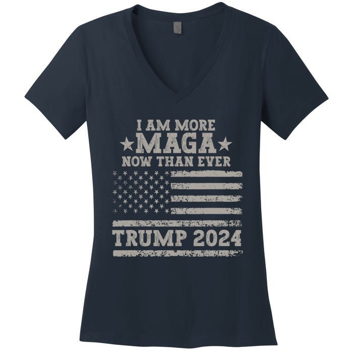 I Am More Maga Now Than Ever Trump 2024 Women's V-Neck T-Shirt