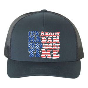 ItS About Madam President Time Election Vote Madam Feminist Gift Yupoong Adult 5-Panel Trucker Hat