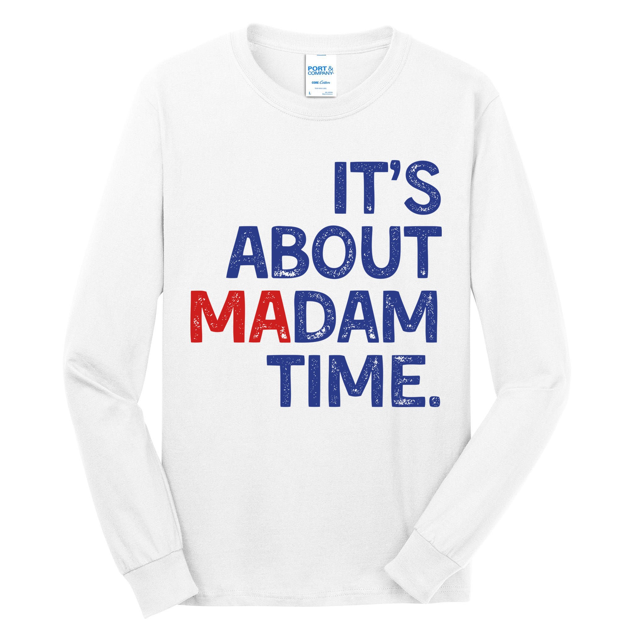 ItS About Madam Time Tall Long Sleeve T-Shirt