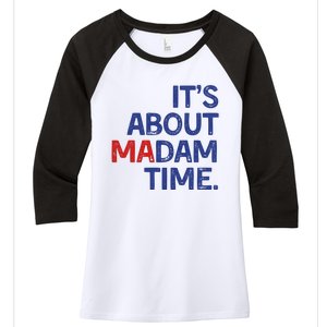 ItS About Madam Time Women's Tri-Blend 3/4-Sleeve Raglan Shirt