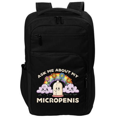 Inappropriate Ask Me About My Micro Funny Humor Joke Gag Gift Impact Tech Backpack