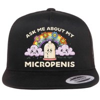 Inappropriate Ask Me About My Micro Funny Humor Joke Gag Gift Flat Bill Trucker Hat