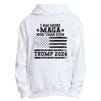 I Am More Maga Now Than Ever Trump 2024 You Missed Trump Urban Pullover Hoodie