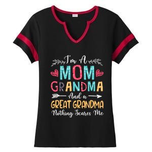 I'm A Mom Grandma And A Great Grandma Nothing Scares Me Ladies Halftime Notch Neck Tee