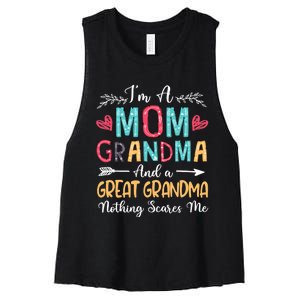 I'm A Mom Grandma And A Great Grandma Nothing Scares Me Women's Racerback Cropped Tank