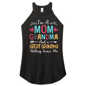 I'm A Mom Grandma And A Great Grandma Nothing Scares Me Women's Perfect Tri Rocker Tank