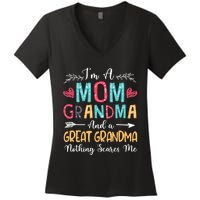 I'm A Mom Grandma And A Great Grandma Nothing Scares Me Women's V-Neck T-Shirt