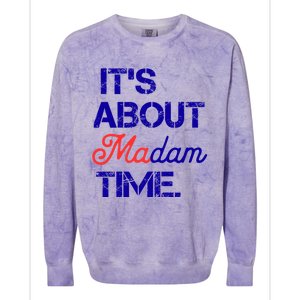 ItS About Madam Time Gift Colorblast Crewneck Sweatshirt