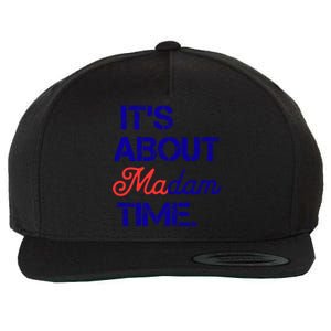 ItS About Madam Time Gift Wool Snapback Cap