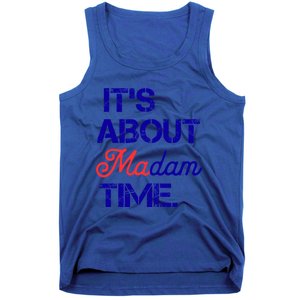 ItS About Madam Time Gift Tank Top