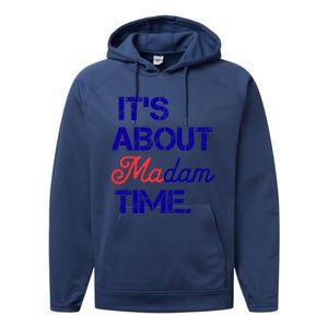 ItS About Madam Time Gift Performance Fleece Hoodie