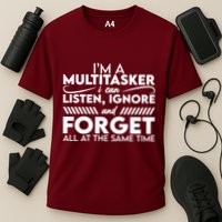 Im A Multitasker Performance Shirt