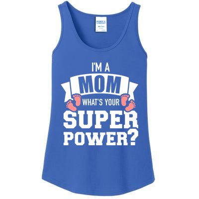 I'm A Mom What's Your Superpower Cool Gift Ladies Essential Tank