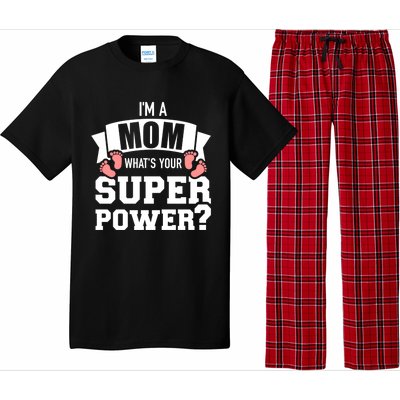 I'm A Mom What's Your Superpower Gift Pajama Set