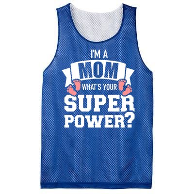 I'm A Mom What's Your Superpower Gift Mesh Reversible Basketball Jersey Tank