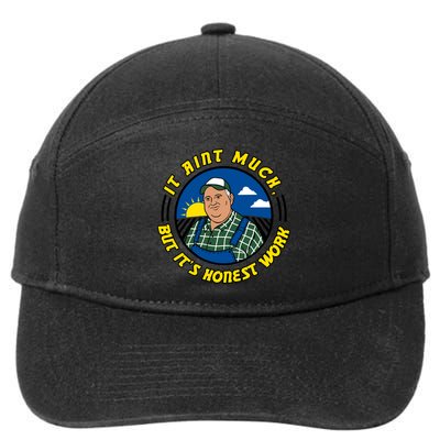 It Ain’t Much But It’s Honest Work 7-Panel Snapback Hat