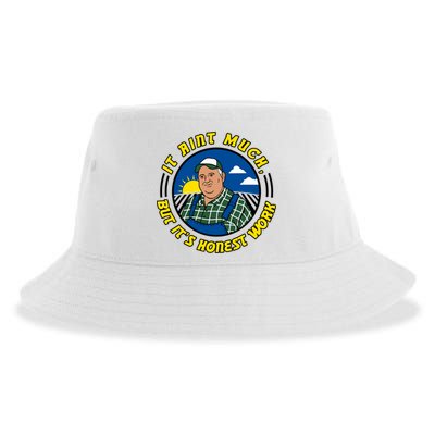 It Ain’t Much But It’s Honest Work Sustainable Bucket Hat