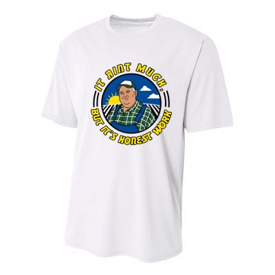It Ain’t Much But It’s Honest Work Youth Performance Sprint T-Shirt