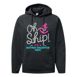 ItS A Mother Daughter Trip Cruise Performance Fleece Hoodie